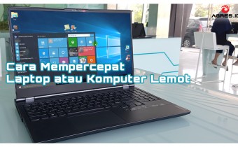 Cara Mempercepat Laptop atau Komputer Lemot